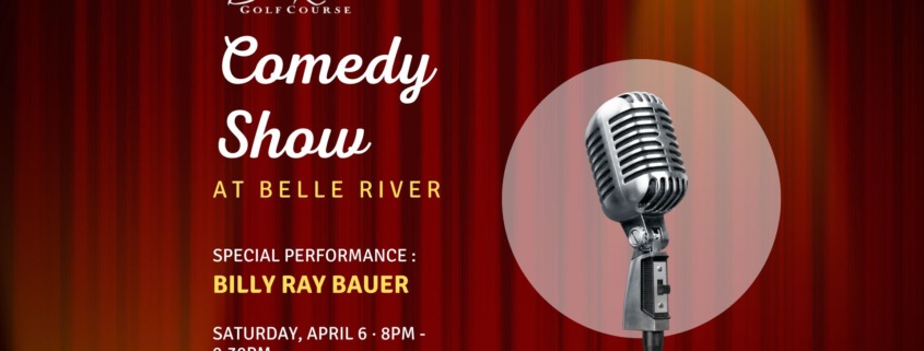 Belle River Golf Course, MI ⎮Comedy Show